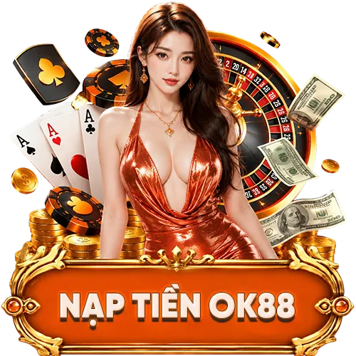 nạp tiền ok88